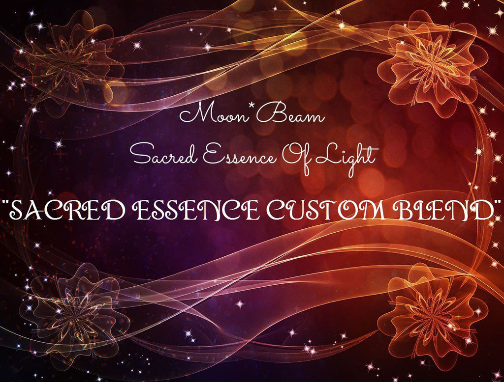 49 "CUSTOM SACRED ESSENCE BLEND" CREATED JUST FOR YOU